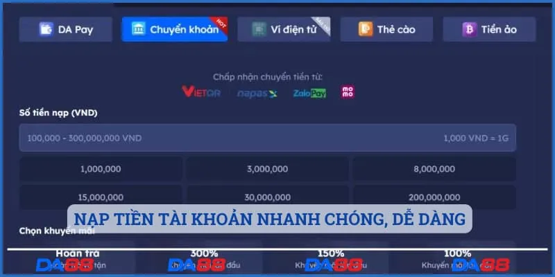 Nạp tiền tài khoản nhanh chóng, dễ dàng