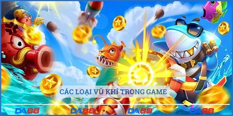 Trò chơi được cung cấp đa dạng các loại vũ khí