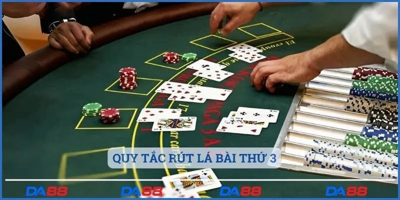 Quy tắc rút lá bài thứ 3