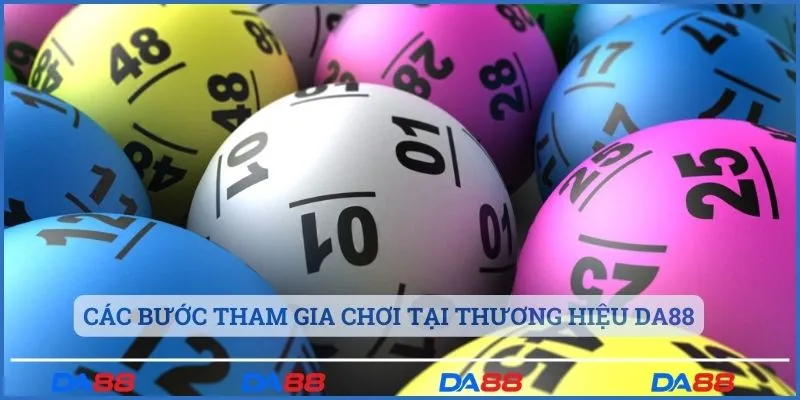 Các bước tham gia chơi tại thương hiệu DA88